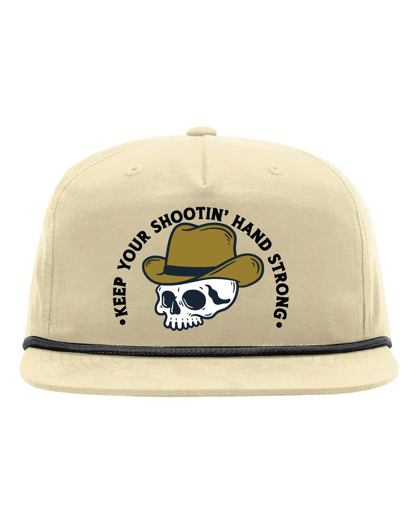 Keep Your Shootin' Hand Strong - Rope Hat