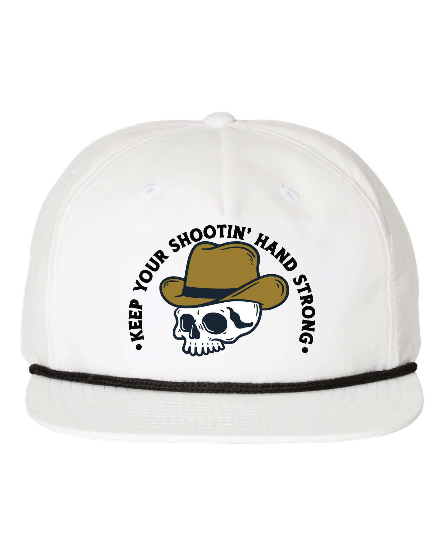 Keep Your Shootin' Hand Strong - Rope Hat